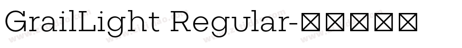 GrailLight Regular字体转换